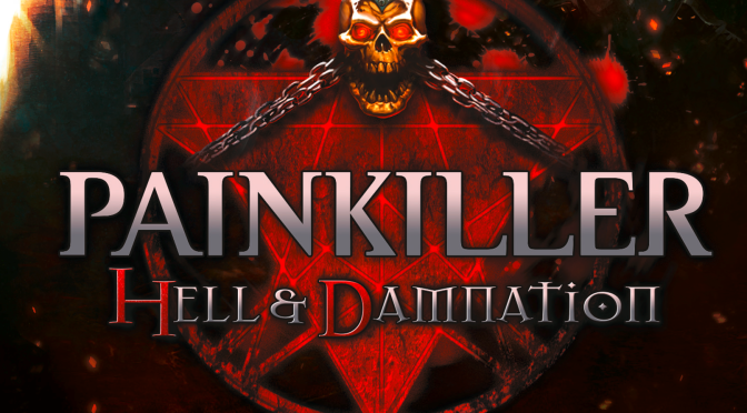 Game Review – PAINKILLER – PC